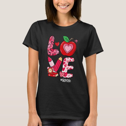 LOVE Apple Heart SLP Life Valentine's Day T-Shirt (Vorderseite)