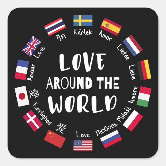 Love Around the World Languages  Quadratischer Aufkleber (Vorderseite)