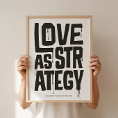 Love As Strategy Poster – Typography Wall Print
