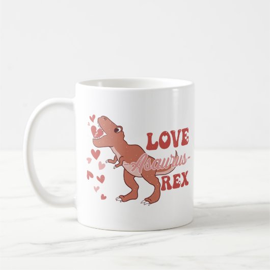 Love-Asaurus Rex Lustig Kaffeetasse (Links)