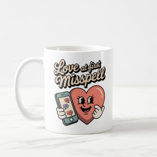 Love at First Misspell | Digital Love with Typos   Kaffeetasse (Links)