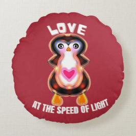 Love at the Speed of Light Penguin Gift Rundes Kissen