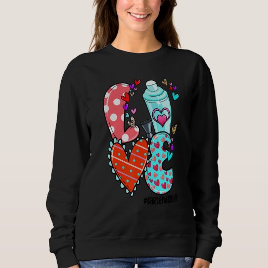 LOVE Bartender Life Leopard Heart Valentine's Day  Sweatshirt (Vorderseite)