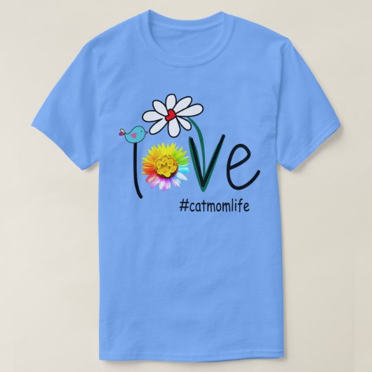 Love Bird Blume Katzenleben Mama T-Shirt (Design vorne)