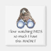 Love Bird Watching Hawk Binoculars Fun Zitat Magne Magnet (Vorne)