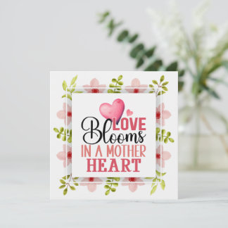 Love Blooms in a Mother's Heart I Pink Flowers Karte