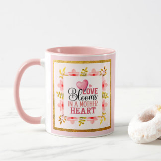 Love Blooms in a Mother's Pink Heart Floral  Tasse