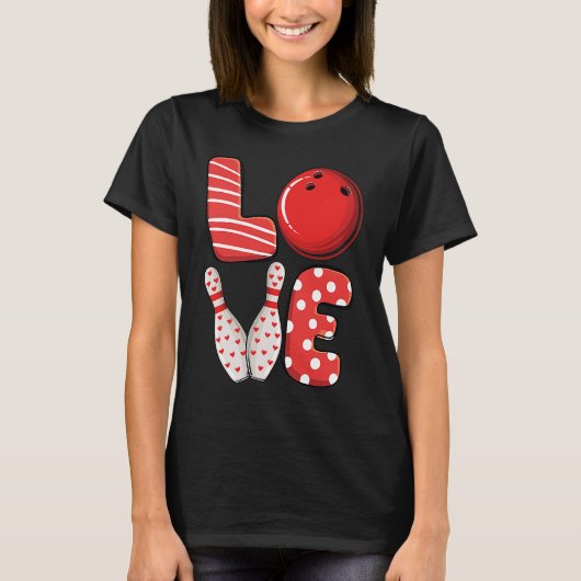 Love Bowling ball & pins group matching Valentine  T-Shirt (Vorderseite)