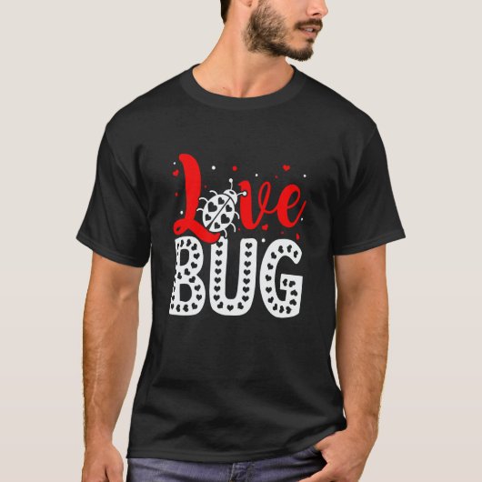 Love Bug Valentine's Day Insect Nature Date Night  T-Shirt (Vorderseite)