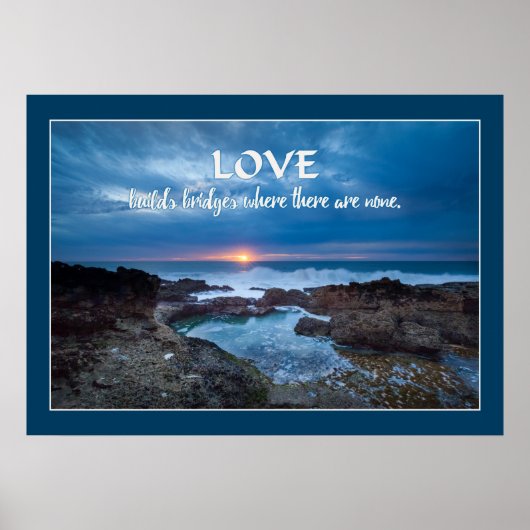 Love Builds Bridges Poster (Vorne)