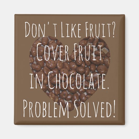 Love Chocolate Raisny Magnet (Vorne)