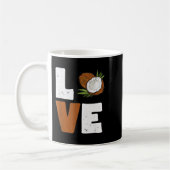 Love Coconut Women Shirt Coconut Lovers For Kids A Kaffeetasse (Links)