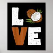 Love Coconut Women Shirt Coconut Lovers For Kids A Poster (Vorne)