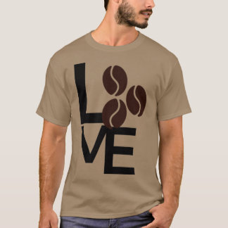 Love coffee Barista gift Coffee lover gift T-Shirt