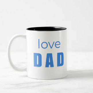 Love Dad Baby Boy mug Zweifarbige Tasse