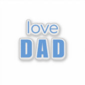 Love Dad Baby Boy Sticker (Vorderseite)
