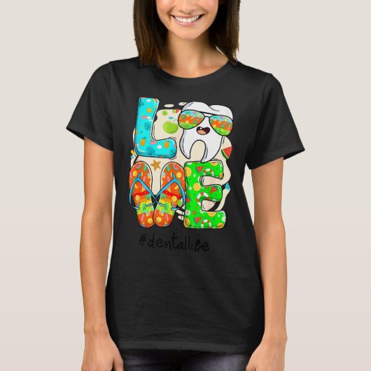 Love Dental Life Cute Tooth Flip Flops Summer Dent T-Shirt (Vorderseite)