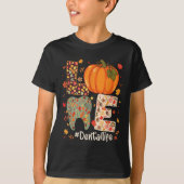 Love Dental Life Pumpkin Tooth Dentist Fall Thanks T-Shirt (Vorderseite)