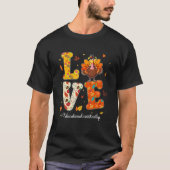 Love Educational Assistant Life Turkey Teacher Tha T-Shirt (Vorderseite)