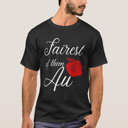 Love Fans of Princ Snow Apple Magic Fairest of The T-Shirt (Vorderseite)