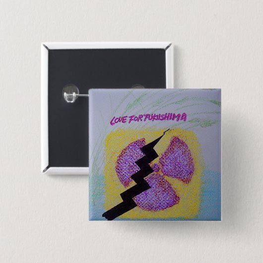 LOVE FOR FUKUSHIMA BUTTON (Vorne & Hinten)
