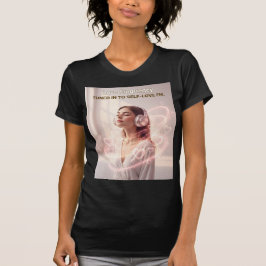 Love Frequency – Tuned In to Self-Love FM T-Shirt