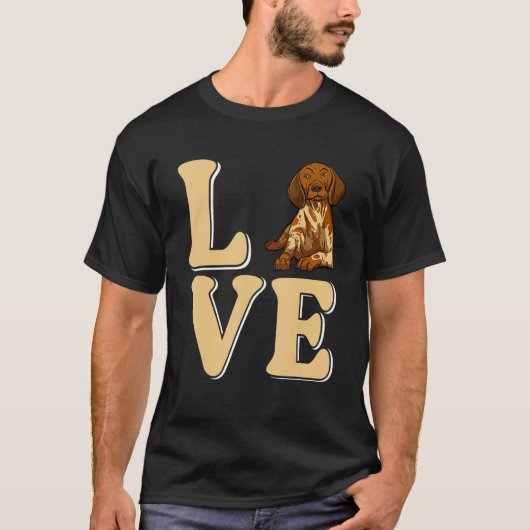 Love German Pointer Dog T-Shirt (Vorderseite)