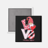 Love Gnome Teacher Squad Happy Valentine Gnome Tea Magnet (Vorderseite/Rückseite)