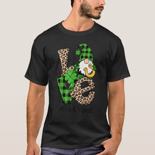 Love Gnome Teacher Squad St Patrick's Day Pre K Gr T-Shirt (Vorderseite)
