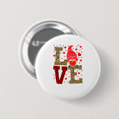 Love Gnome Teacher Squad Valentines Day Teacher St Button (Vorne & Hinten)