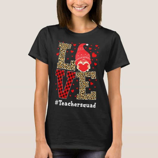 Love Gnome Teacher Squad Valentines Day Teacher St T-Shirt (Vorderseite)