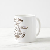 Love God Drink Coffee Read Books Kaffeetasse (VorderseiteRechts)