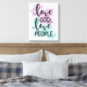 Love God, love people   Leinwanddruck (Insitu (Schlafzimmer))