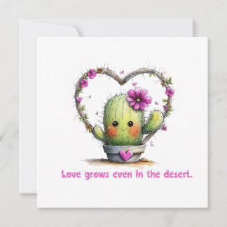 Love Grows Even in the Desert – Greeting Card Einladung