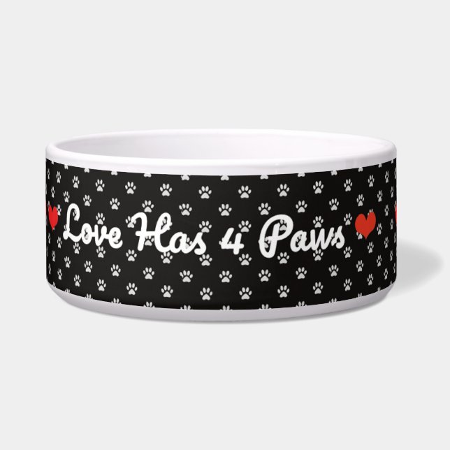 Love Has Four Paws – Heartwarming Pet Quote Design Napf (Vorderseite)