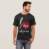 Love Heart is all you need Valentine Family Specia T-Shirt (Vorne ganz)
