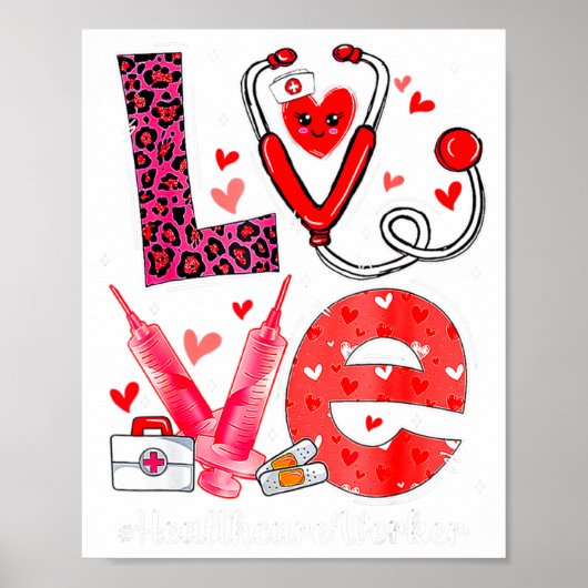 Love Heart Stethoscope Healthcare Worker Funny Val Poster (Vorne)