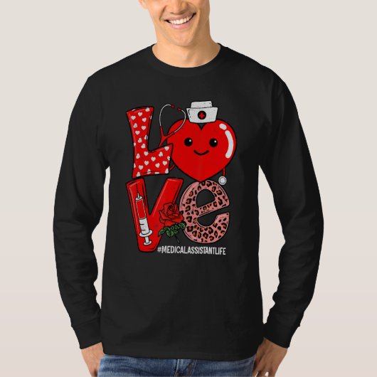Love Heart Stethoscope Medical Assistant Life Vale T-Shirt (Vorderseite)