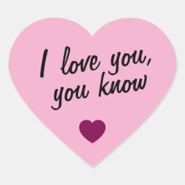 love heart with qoute Herz-Aufkleber