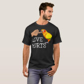 Love Hurts Sun Conure For Sun Conure Parrot T-Shirt (Vorne ganz)