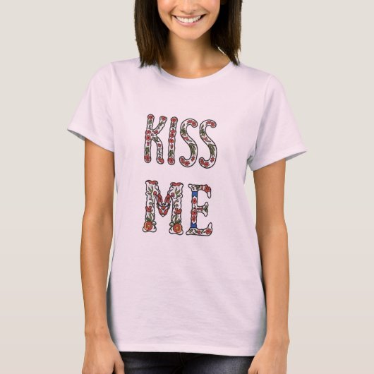 Love I want a kiss T-Shirt (Vorderseite)