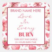 Love in Every Burn Valentine’s Day Candle Label Quadratischer Aufkleber (Vorderseite)