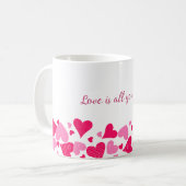 Love Is All You Need Heart Border Coffee Mug Kaffeetasse (Vorderseite Links)