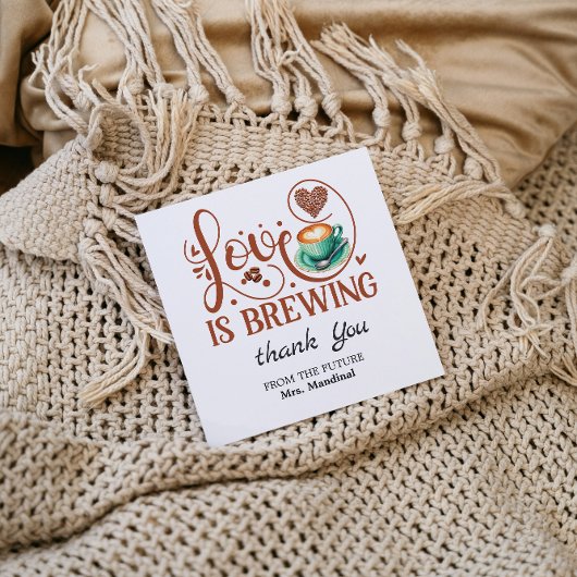 Love Is Brewing Bridal Shower Terracotta Coffee  Dankeskarte