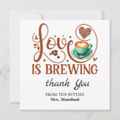 Love Is Brewing Bridal Shower Terracotta Coffee  Dankeskarte (Vorderseite)