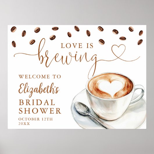 Love Is Brewing Bridal Shower Welcome Sign Poster (Vorne)