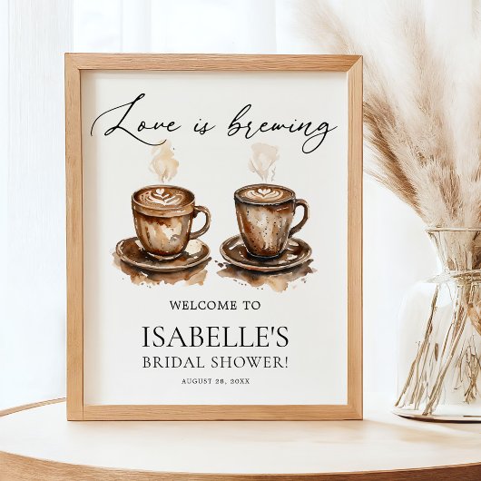 Love is Brewing Coffee Bridal Shower Welcome Poster
