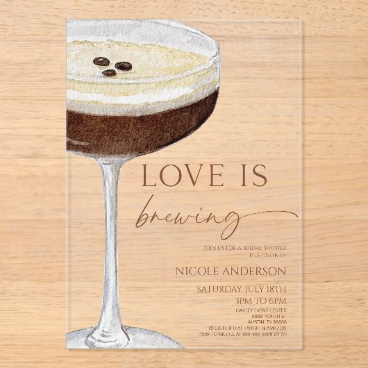 Love Is Brewing Expresso Martini Bridal Shower Acryleinladungen (Vorderseite)
