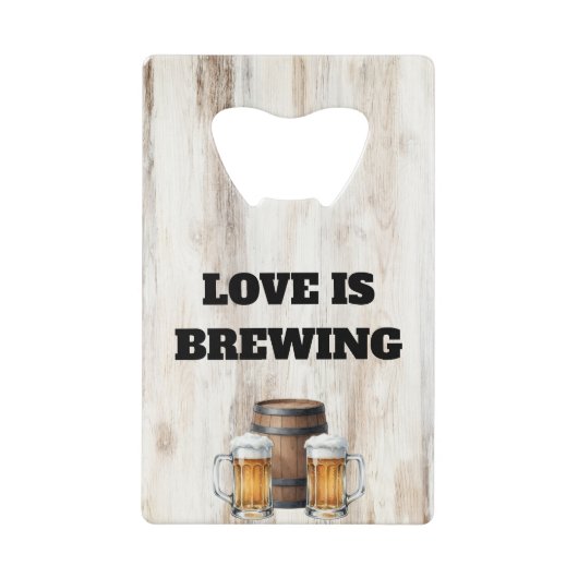 Love is Brewing Rustic Shower Bottle Opener Favor Geldbeutel Flaschenöffner (Vorderseite)