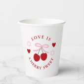 Love Is Cherry Sweet Brautparty Pappbecher (Vorderseite)